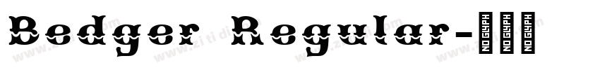 Bedger Regular字体转换